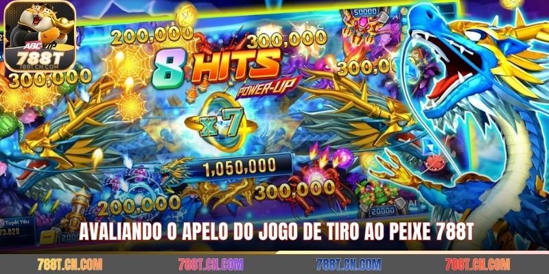 Avaliando o apelo do jogo de tiro ao peixe 788T 