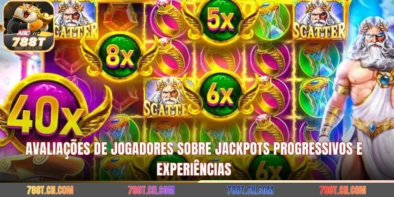 Avaliações de jogadores sobre jackpots progressivos e experiências