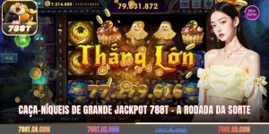Caça-Níqueis De Grande Jackpot 788T - A Rodada Da Sorte