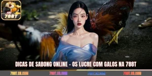 Dicas De Sabong Online – Os Lucre Com Galos Na 788T