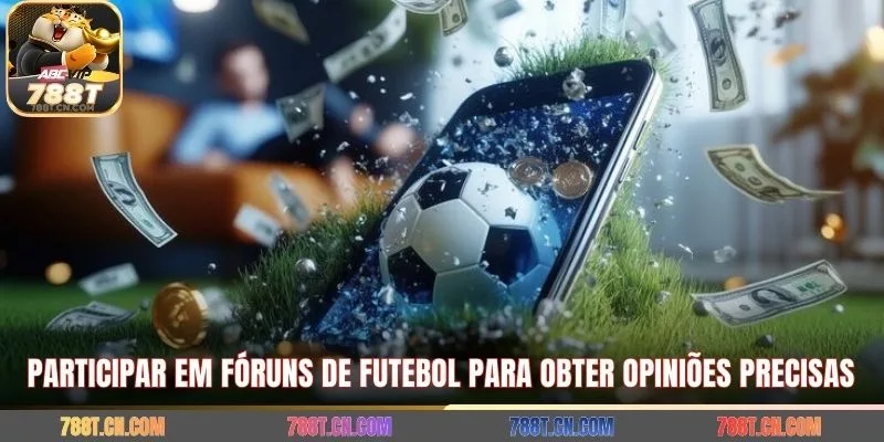 Participar em fóruns de futebol para obter opiniões precisas