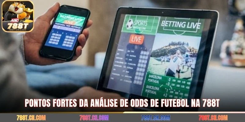 Pontos fortes da análise de odds de futebol na 788T